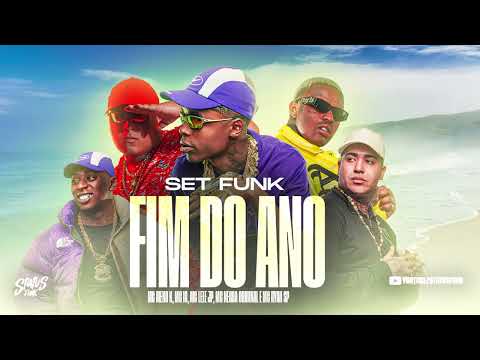 SET FIM DE ANO - MC Meno K, MC Ryan SP, MC IG, MC Lele JP e MC Negao Original