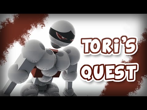 TORI'S QUEST - The BEGINNING, OF THE END