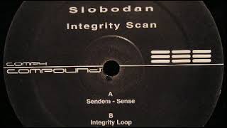 Slobodan - Sendem - Integrity Scan EP - Compound ‎– COMP4