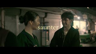 saunter (2024) dir. by Johannes Tejero