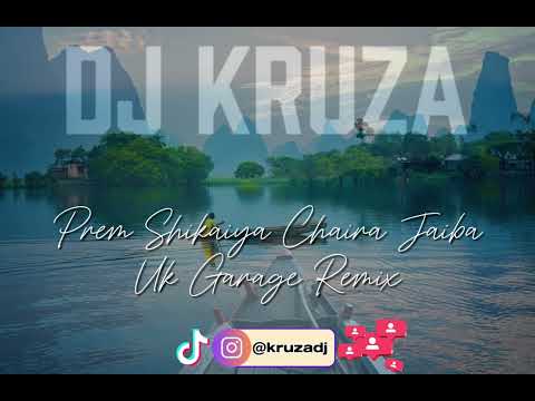 dj kruza | Prem Shikaiya Chaira Jaiba (UK Garage Remix) Bengali | DKG | 2025