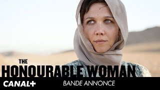 Regarder la série The Honourable Woman streaming