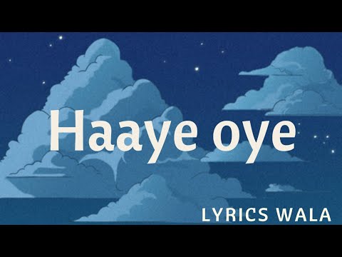 Quaran and Ash king - Haaye oye (Lyrics)
