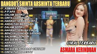 Download lagu ASMARA KERINDUAN SHINTA ARSHINTA FULL ALBUM DANGDUT KOPLO  VIRAL TERBARU  2026! LEMBAYUNG NADA mp3