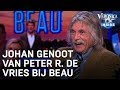 Johan genoot van Peter R. de Vries bij Beau | VERONICA INSIDE