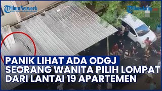 Gagal Paham! Seorang Wanita Nekat Pilih LOMPAT dari Lantai 19 Apartemen Gegara Panik Didatangi ODGJ
