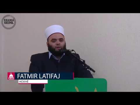 Rëndësia e muajit Muharrem - Hoxhë Fatmir Latifaj