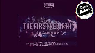 The First Rebirth (Dimitri Vegas &amp; Like Mike vs. Brennan Heart Remix) (Music Vídeo)