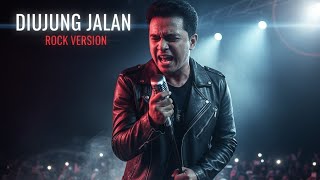 Download lagu Samsons - Di Ujung Jalan (Rock Orkestra Version) | Cover Epik & Penuh Emosi mp3