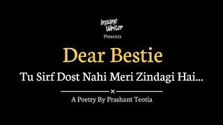 Dear Bestie Sun Na  Best Friend Poetry  Insane Wri