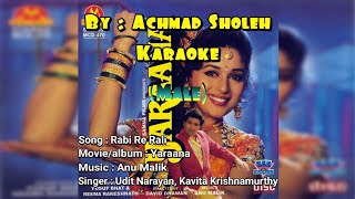 Download lagu Rabi Re Rali - Yaraana (Karaoke) Male mp3