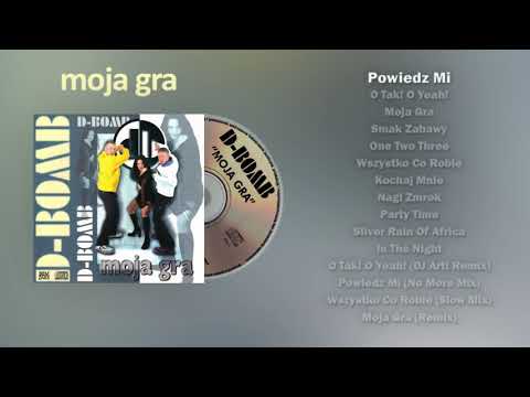 D-Bomb - Powiedz Mi [ALBUM - D-BOMB - MOJA GRA 1997]