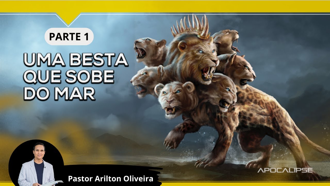 SBT 385 - A BESTA QUE EMERGE DO MAR: PARTE 1 / APOCALIPSE / PASTOR ARILTON OLIVEIRA