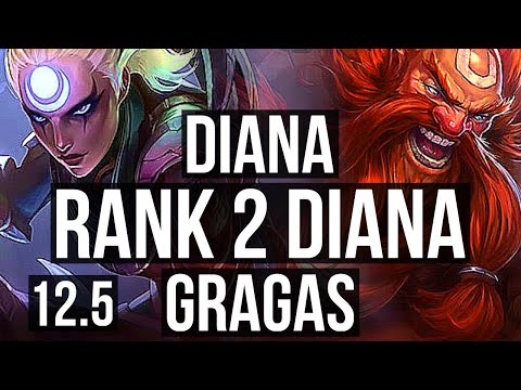 DIANA vs GRAGAS (JNG) | Rank 2 Diana, Godlike, Rank 20 | BR Challenger | 12.5