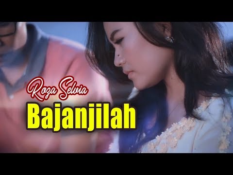 ROZA SELVIA - Bajanjilah (Official Music Video) Lagu Minang