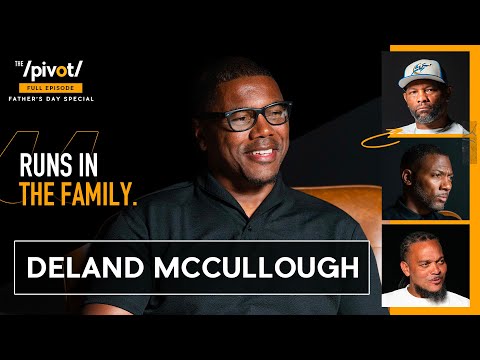 Father's Day Special: Story of football coach DeLand McCullough discovering his real dad | The Pivot