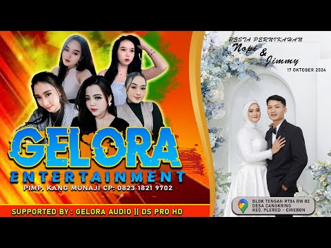 🔴LIVE STREAMING " GELORA ENTERTAINMENT " PIMP. KANG MUNAJI / 17 OKTOBER 2024 / DESA CANGKRING PLERED