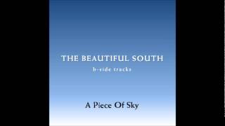 The Beautiful South - A Piece Of Sky