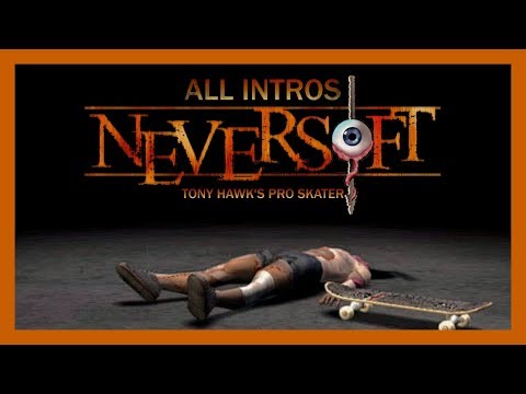 Neversoft All Intros (THPS)