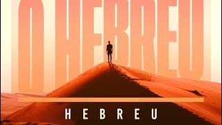 O Hebreu - Toda via me alegrarei