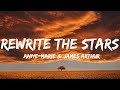 Anne Marie James Arthur Rewrite The Stars Lyrics Ava Max Christina Perri Mix Lyrics