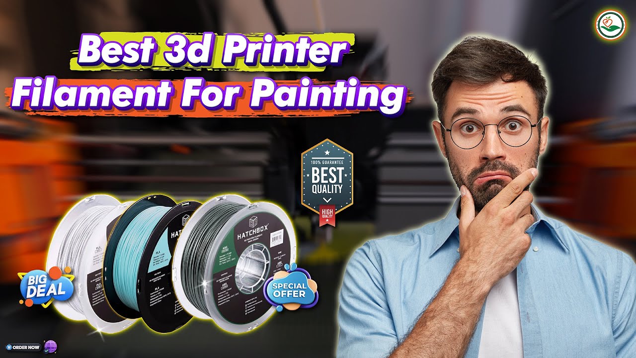 ✅ Top 5: Best 3d Printer Filament For Painting [Best paint for 3D printed PLA] { Reviews }