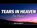 Eric Clapton - Tears In Heaven (Lyrics)🎶