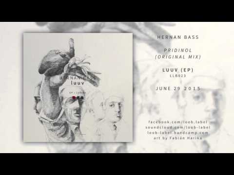 6. Hernan Bass - Pridinol // loob label