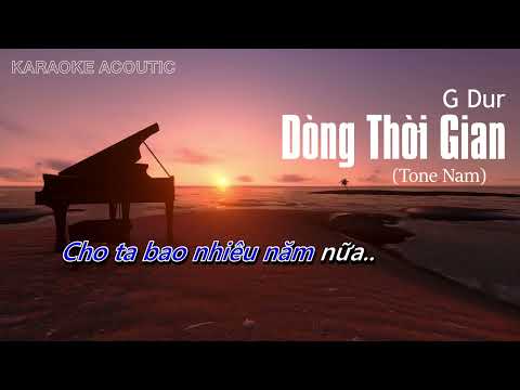 Karaoke Dòng Thời Gian - Nguyễn Hải Phong Hạ Tone Beat Piano | BEAT DỄ HÁT