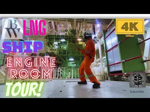 A Tour Of Mega  LNG Ship Engine Room Tour --4k