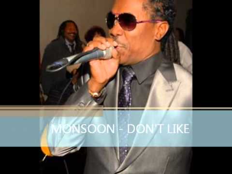 Monsoon - Don't Like - Tun Cornmeal Riddim - Platinum Franchize Records 2013