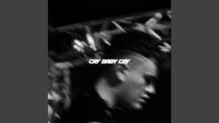 Cry Baby Cry