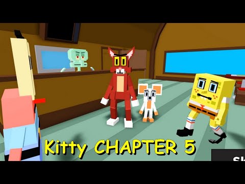 How to escape Kitty CHAPTER 5 (Bro Sponge map)