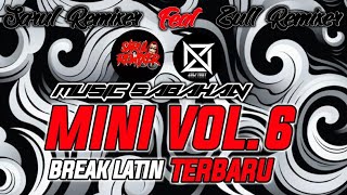 Download lagu - MINI VOL.6 - BREAK LATIN - (sarul remixer ft zull remixer) mp3 Download lagu - MINI VOL.6 - BREAK LATIN - (sarul remixer ft zull remixer) mp3