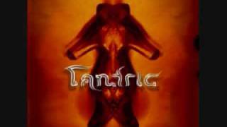 Tantric I Don&#39;t Care