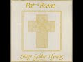 Pass Me Not ~ Pat Boone (1972)