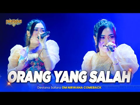 ORANG YANG SALAH ( Luvia Band ) - Deviana Safara NIRWANA COMEBACK /Pandawa group / Tanpa Batas Audio