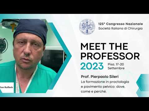 Meet the Professor - Prof. Pierpaolo Sileri al 125°Congresso nazionale della Sic