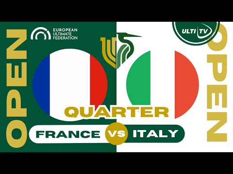 France vs Italy - OPEN Quarter Final — European Ultimate Championships #EUC2023