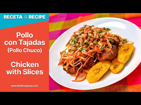 Pollo con Tajadas de Plátano - Pollo Chuco - Receta Completa