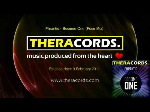 Phrantic - Become One (Fuse Mix)