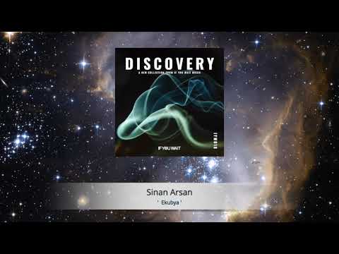 Sinan Arsan 'Ekubya' If You Wait (Preview)