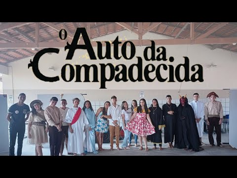 Auto da Compadecida. Apresentação teatral da escola Zenilda Gama em Apodi RN