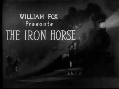The Iron Horse  (John Ford, 1924)