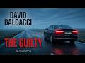 The Guilty – David Baldacci | Thriller | Audiobook