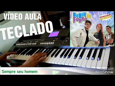 Sempre seu homem - Bonde do Forró