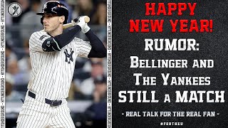 New Years LIVE: Are Bellinger and Yankees STILL a Match?