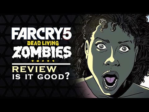FAR CRY 5 - DEAD LIVING ZOMBIES | Is it any good [FC5]