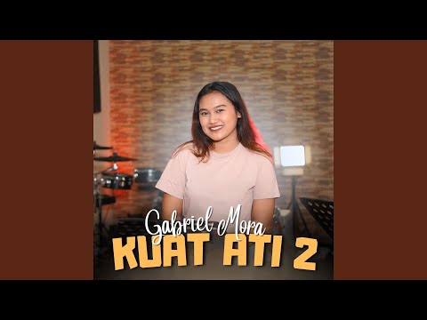 Kuat Ati 2