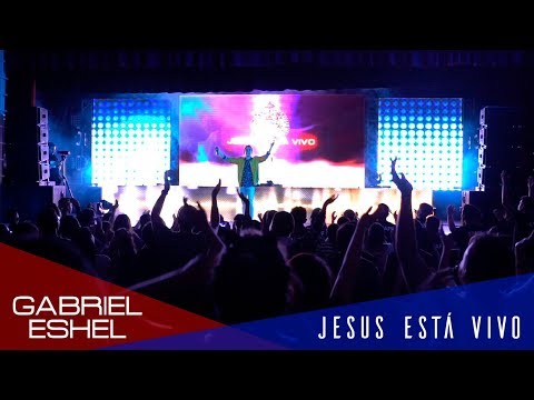 Gabriel Eshel & Marco López - Jesús Está Vivo (Remix) | DJ Católico - Música electrónica católica